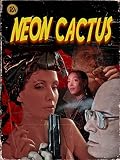 Neon Cactus