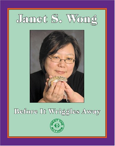 Before It Wriggles Away (Meet the Author) 1572748613 Book Cover