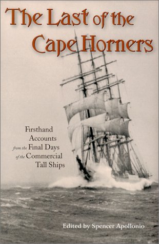 Last of the Cape Horners Marine Marchande Voiliers Récits de Mer Cap Horn