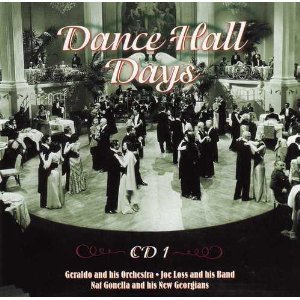 Dance Hall Days - CD 1
