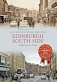 Edinburgh South Side Through Time