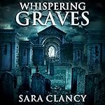 Cover of Whispering Graves