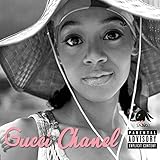  Gucci Chanel [Explicit]