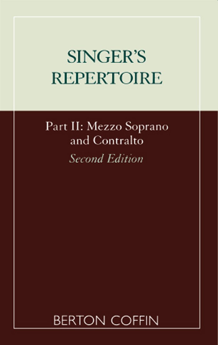 The Singer's Repertoire, Part II (Scarecrow Studies in Young Adult Literature Book 7)