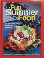 Fun Summer Food 141272015X Book Cover