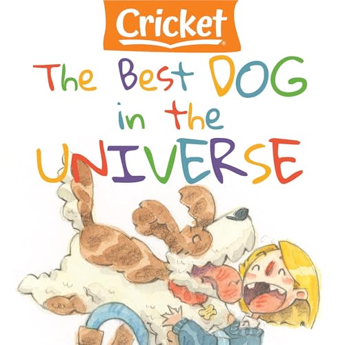 The Best Dog in the Universe by Carrie Clickard episode artwork
