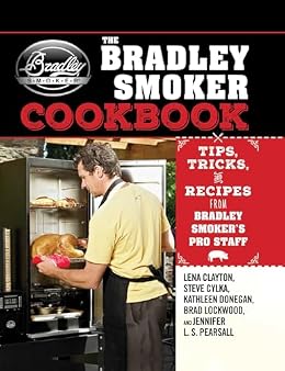 Bradley Smoker Cookbook