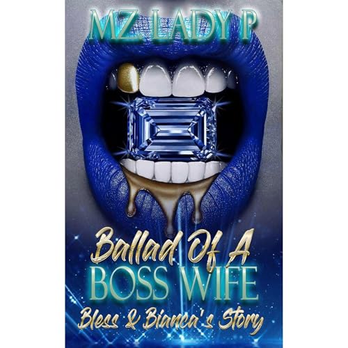 Ballad of A Boss Wife (Written by Mz. Lady P) episode artwork