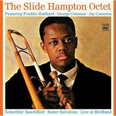 The Slide Hampton Octet (2 LPs on 2 CDs) + Unreleased Live Recordings