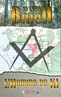 L’Homme de Ki 2923995635 Book Cover