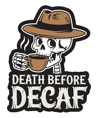 Image of STICKY DUDE Coffee Sticker, Skeleton Decaf Decal, 4 Inches - Vinyl Waterproof Sticker Decal for Yeti Cup Car Laptop Wall Window Bumper