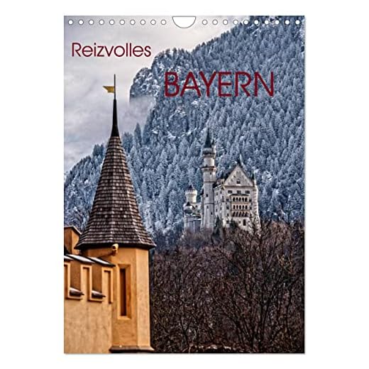 Reizvolles Bayern (Wandkalender 2023 DIN A4 hoch), Calvendo Monatskalender