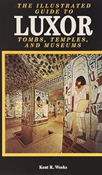 Paperback Illustrated Guide To Luxor And The Valley Of The Kings Book