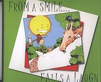 From a Smile... Falls a Laugh 142761735X Book Cover