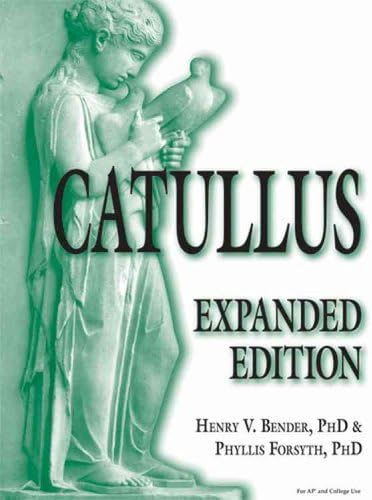 Catullus: Expanded Edition (English and Latin Edition)