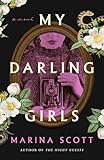 My Darling Girls: A Novel