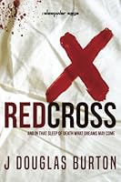 Red Cross (The Sleepwar Saga) 1976419727 Book Cover