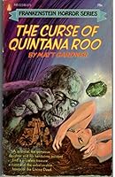 The Curse of Quintana Roo B0010TJ11Y Book Cover