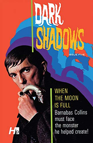 Dark Shadows #5 (Dark Shadows: The Complete Series (Hermes Press))