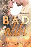 Bad Alibi (Redemption)