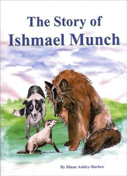 Hardcover The Story of Ishmael Munch Book