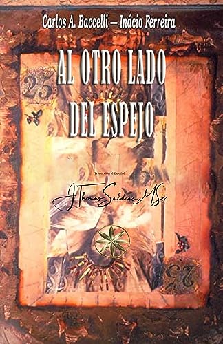 Al Otro lado del Espejo (Spanish Edition)