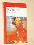 rebeldes libro personajes  REBELDES
