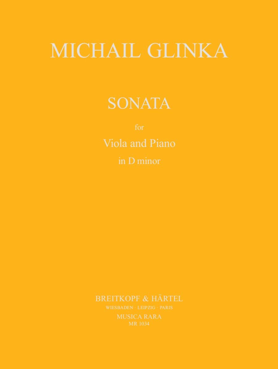 Glinka, Mikhail - Sonata in d minor - Viola and Piano - Breitkopf & Hartel Edition      Sheet music