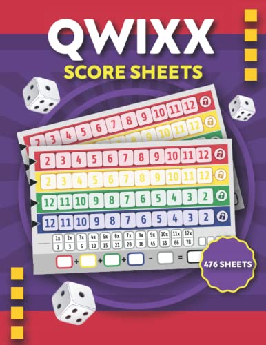 Qwixx Score Sheets: Qwixx score cards | 476 score sheets for Qwixx board game | Score Cards For Scorekeeping Of Qwixx