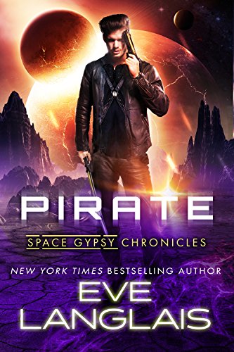 Pirate (Space Gypsy Chronicles Book 1) (English