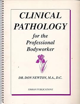Spiral-bound Clinical Pathology for the Professional Bodyworker Book
