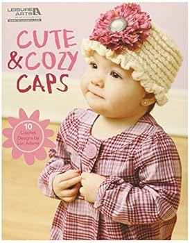Misc. LEISURE ARTS-Cute & Cozy Caps Book