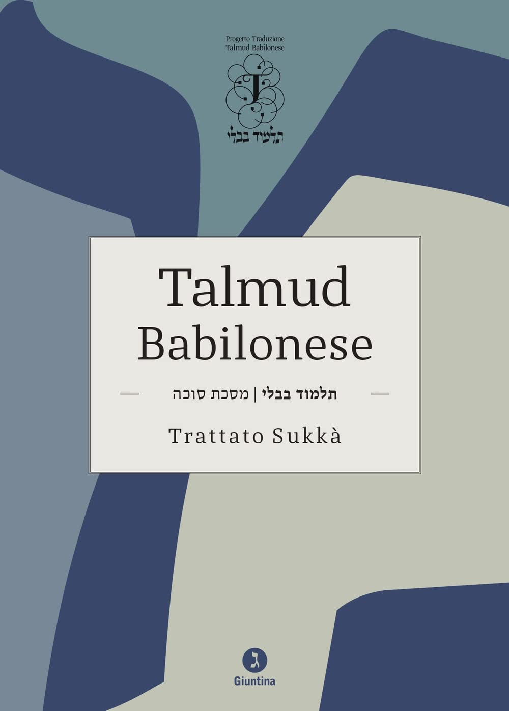 Talmud Babilonese. Trattato Sukkà - 4