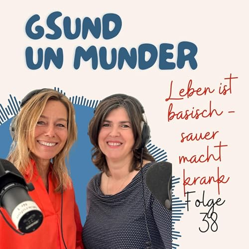 Leben ist basisch- sauer macht krank (Folge 38)