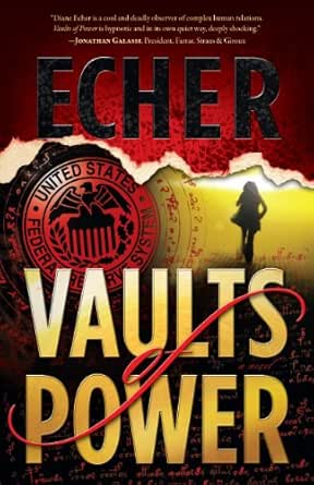 Vaults of Power: A Federal Reserve Financial Thriller