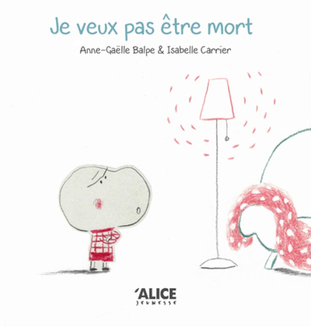 Je veux pas être mort !
