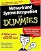Network and System Integration For Dummies?