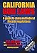 California Gun Laws: A Guide to State and Federal Firearm Regulations (Fourth Edition)