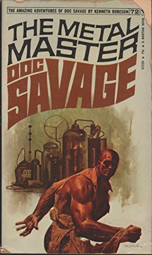 Doc Savage 072 The Metal Master