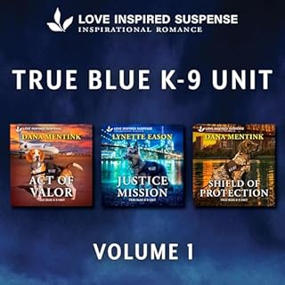 Love Inspired Suspense True Blue K-9 Unit Vol 1 cover art