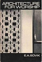 Architecture for worship 0806613203 Book Cover