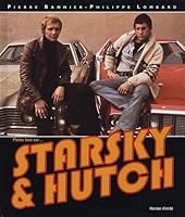 Pleins feux sur starsky et hutch 2847871276 Book Cover