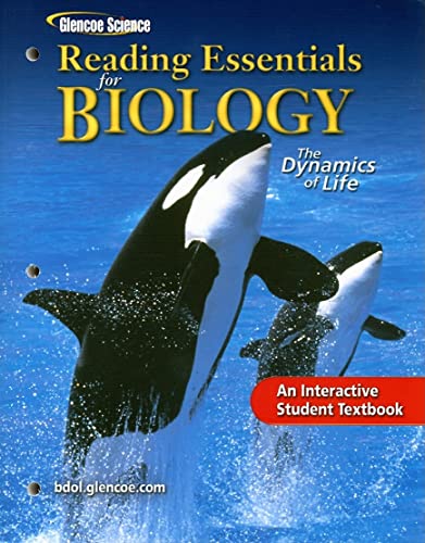 Glencoe Biology: The Dynamics of Life, Reading Essentials, Student Edition