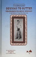 Cowman to Cutter: Remembering Gene Newman, in the Words of Those Who Knew Him, from Ranch to Arena 0943639093 Book Cover