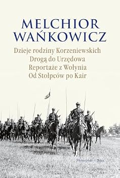 Hardcover Dzieje rodziny Korzeniewskich Droga do Urzedowa Re [Polish] Book