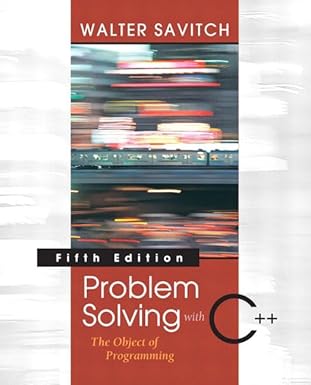 Problem Solving with C++: The Object of Programming, Visual C++ .NET ...