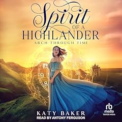 Spirit of a Highlander Audiolibro Por Katy Baker arte de portada