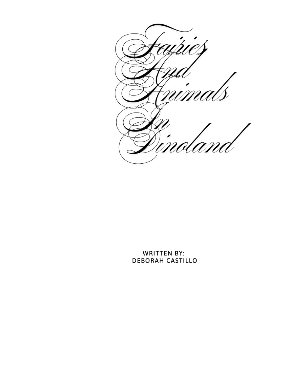Fairies and Animals in Dinoland: Black and White (My Magical Life)