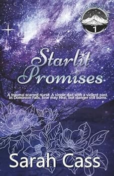 Starlit Promises (Dark Sky Valley 1) - Book #1 of the Dark Sky Valley
