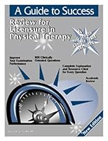 A Guide to Success: Review for Licensure in Physical Therapy 1890989061 Book Cover